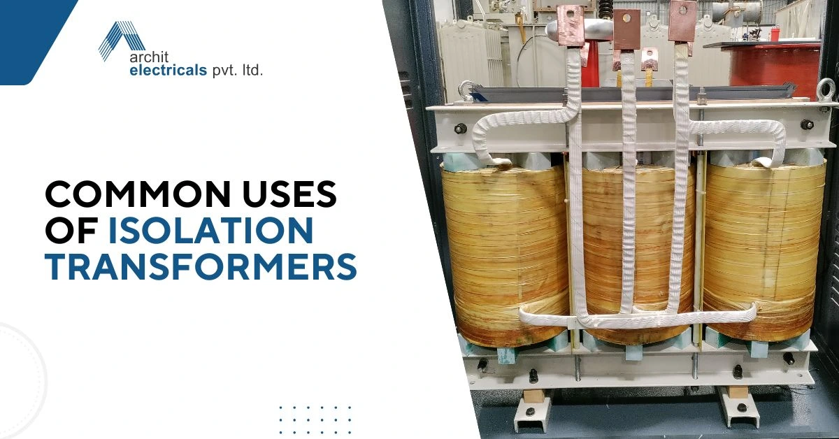 Common Uses of Isolation Transformers