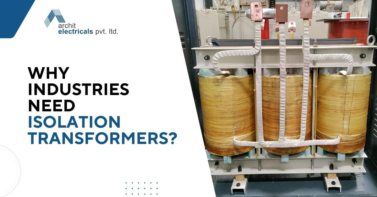 Why Industries Need Isolation Transformers?